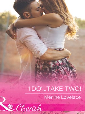 cover image of ''I Do''...Take Two!